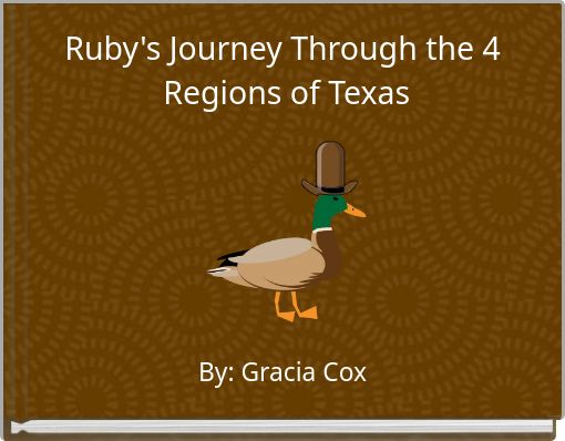 Ruby's Journey Through the 4 Regions of Texas
