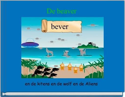 De beaver 