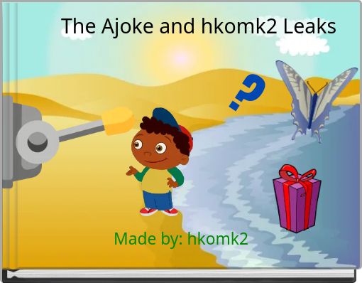 The Ajoke and hkomk2 Leaks