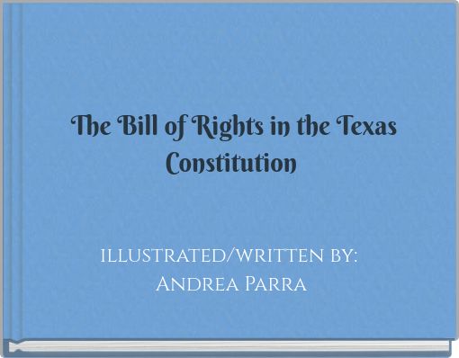 The Bill of Rights in the Texas Constitution