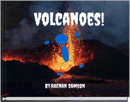 Volcanoes!