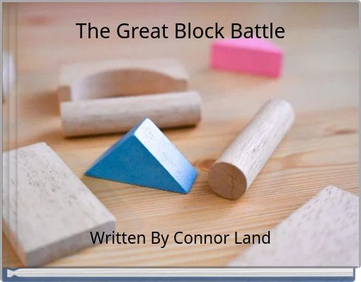 The Great Block Battle