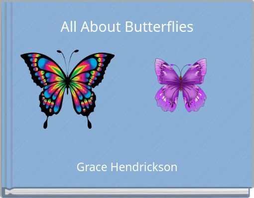 All About Butterflies