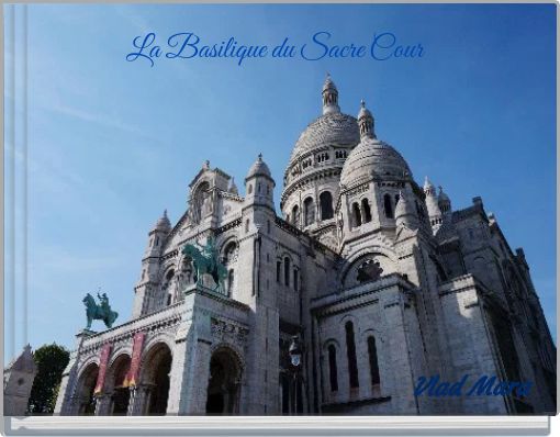 La Basilique du Sacre Cour