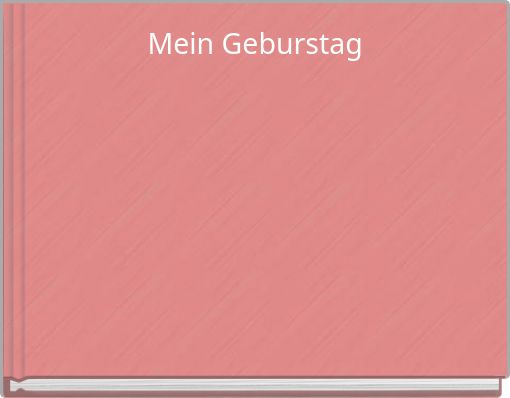 Mein Geburstag