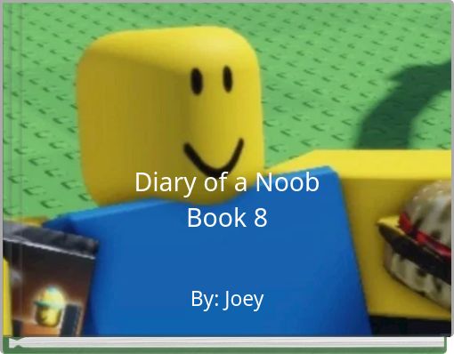 Diary of a Noob Book 8