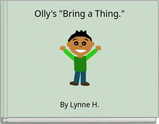 Olly's "Bring a Thing."