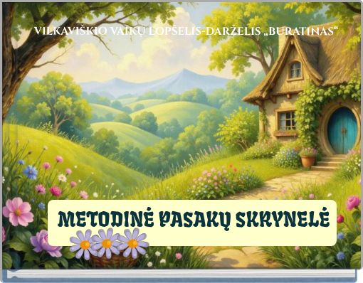 VILKAVIŠKIO VAIKŲ LOPŠELIS-DARŽELIS „BURATINAS“