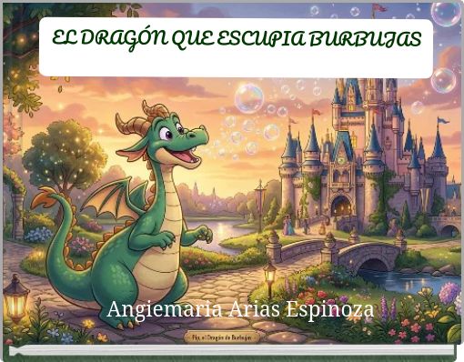 Front cover of 'EL DRAGÓN QUE ESCUPIA BURBUJAS' 