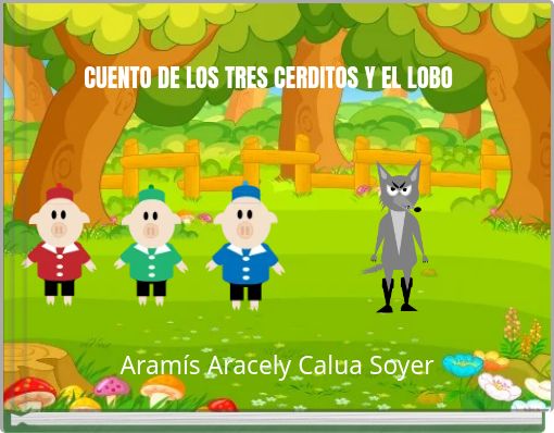 Front cover of 'CUENTO DE LOS TRES CERDITOS Y EL LOBO' 