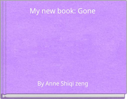 My new book: Gone