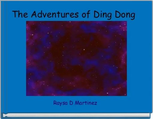 The Adventures of Ding Dong  