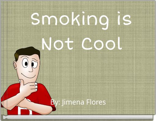 Smoking is Not Cool