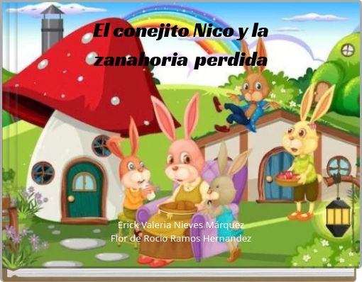El conejito Nico y la zanahoria perdida