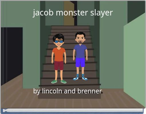 jacob monster slayer