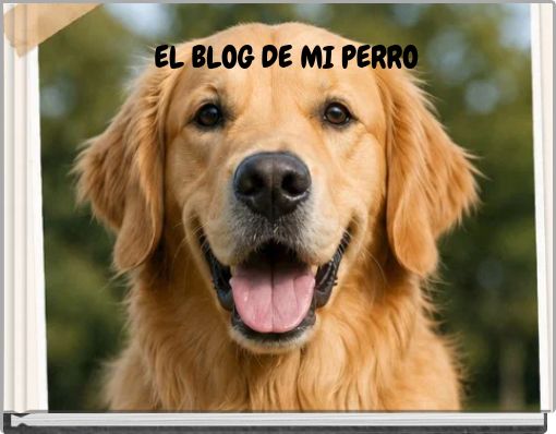 EL BLOG DE MI PERRO