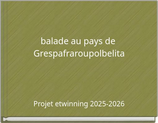 balade au pays de Grespafraroupolbelita