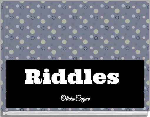 Riddles