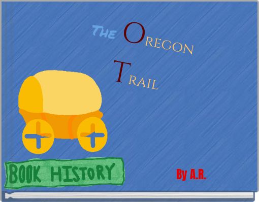 The Oregon Trail