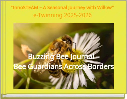 Buzzing Bee Journal – Bee Guardians Across Borders