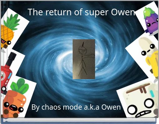 The return of super Owen