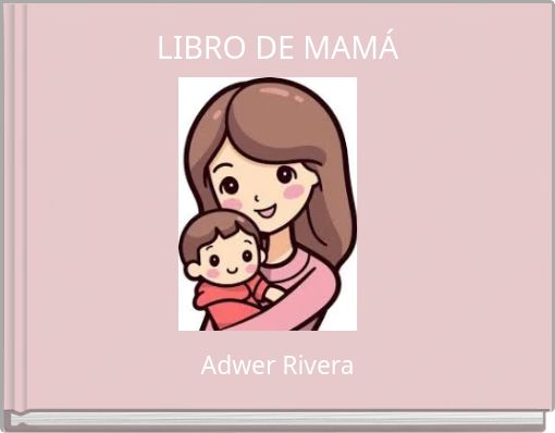 LIBRO DE MAM&Aacute;