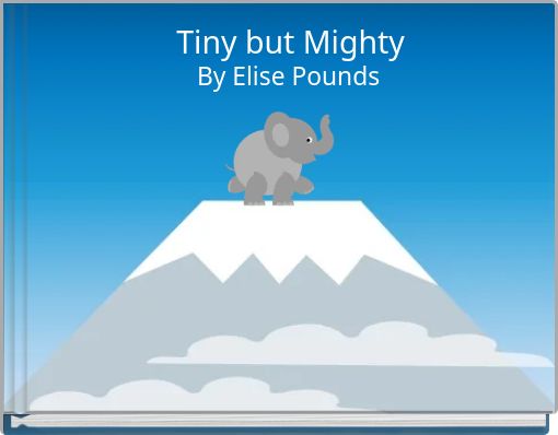 Tiny but Mighty