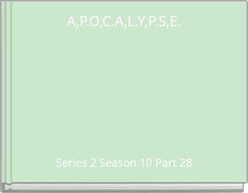 A,P.O,C.A,L.Y,P.S,E.