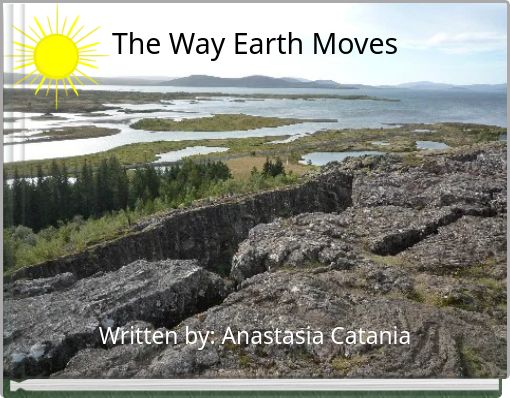 The Way Earth Moves