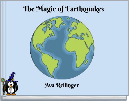 The Magic of Earthquakes