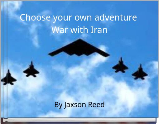 Book Cover for: Choose your own adventure War with Iran