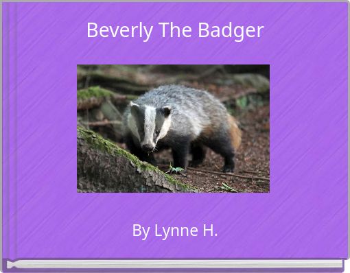 Beverly The Badger