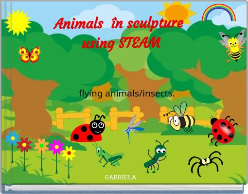 Animals &icirc;n sculpture using STEAM