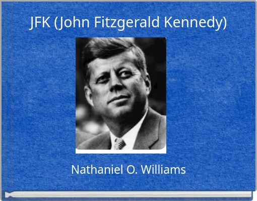 JFK (John Fitzgerald Kennedy)