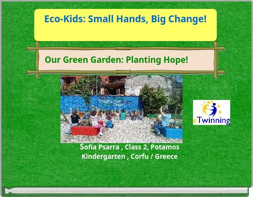 Eco-Kids: Small Hands, Big Change!