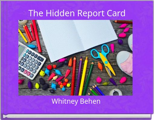 The Hidden Report Card