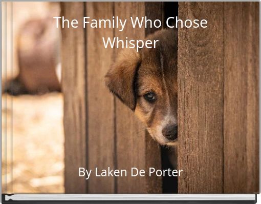 The Family Who Chose Whisper