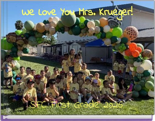 We Love You Mrs. Krueger!