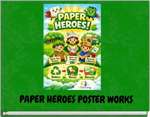 PAPER HEROES POSTER WORKS