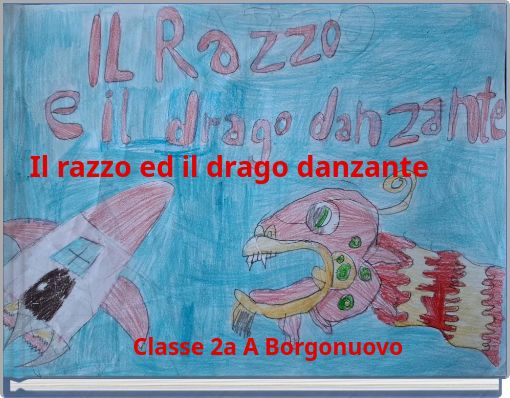 Il razzo ed il drago danzante