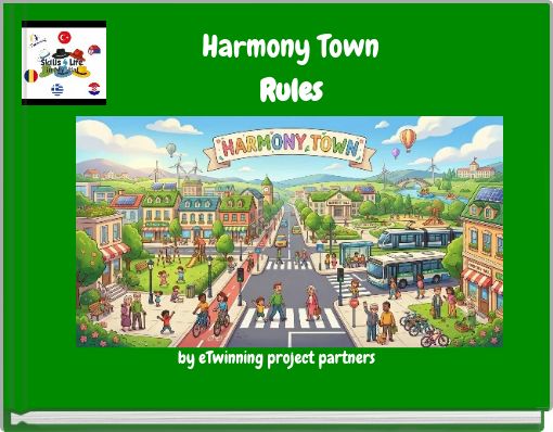 Harmony Town Rules