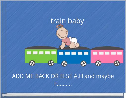 train baby