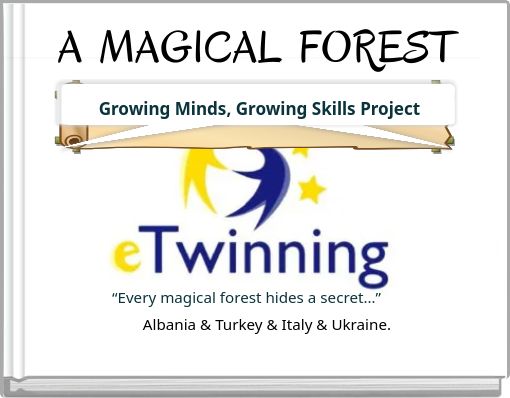 Front cover of 'A MAGICAL FOREST' 