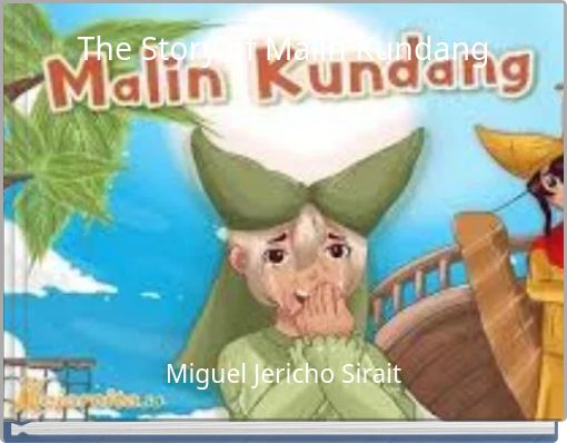 The Story of Malin Kundang