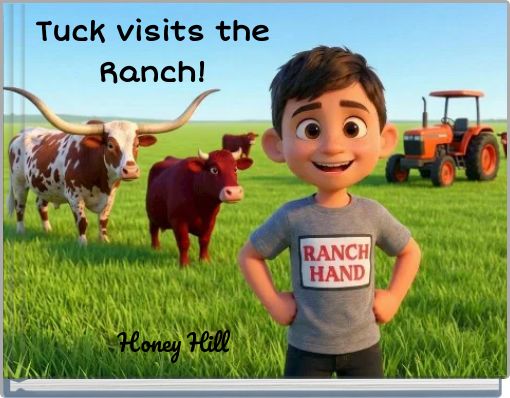 Tuck visits the Ranch!