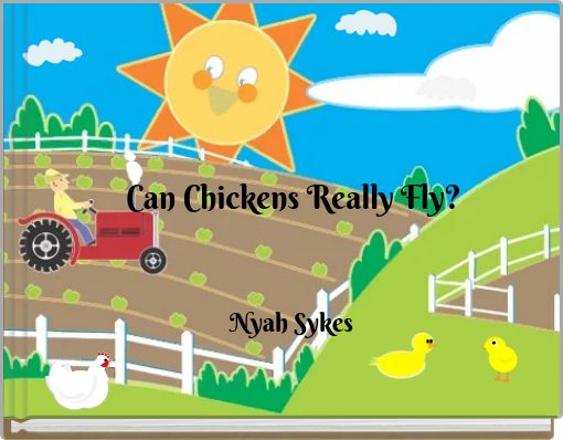 Can Chickens Really Fly?