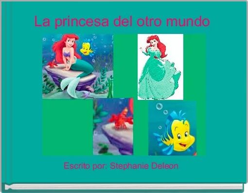 Front cover of 'La princesa del otro mundo ' 