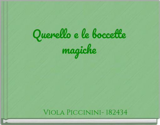 Querello e le boccette magiche