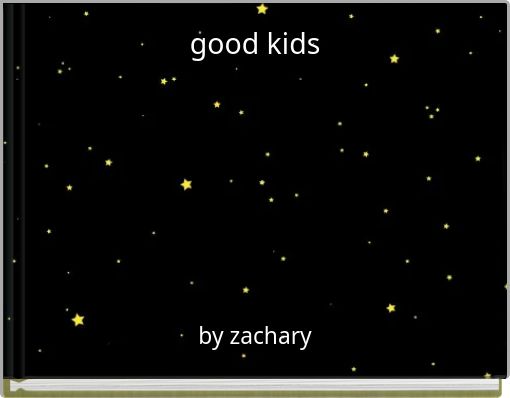 good kids