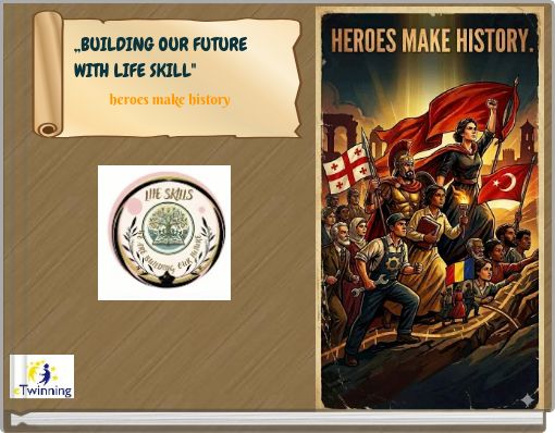 heroes make history